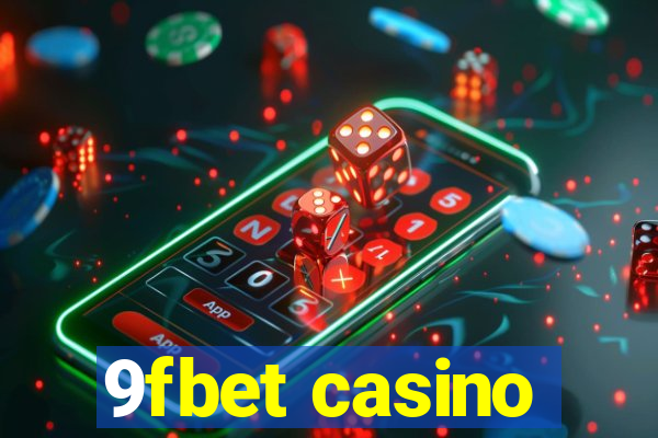 9fbet casino